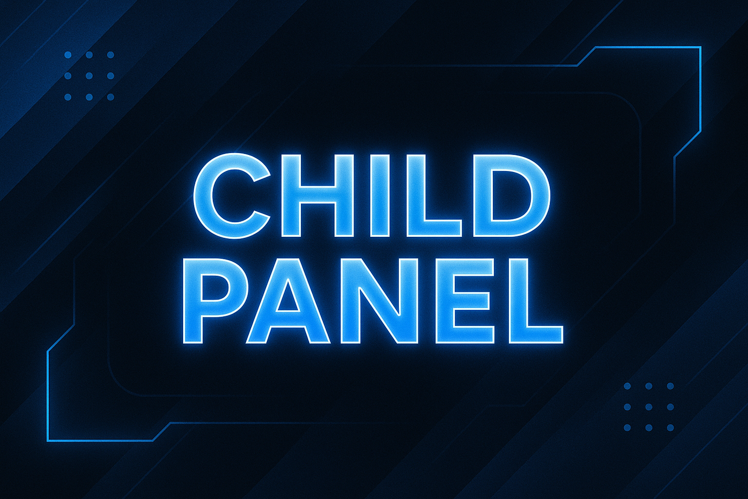 Child Panel Nedir? Kimler İçin Uygundur?